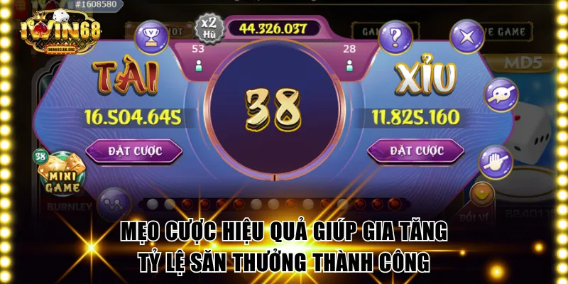 Tài Xỉu IWIN68 - Mẹo Săn Thưởng Đỉnh Nóc Từ Chuyên Gia Mẹo cược hiệu quả giúp gia tăng tỷ lệ săn thưởng thành công